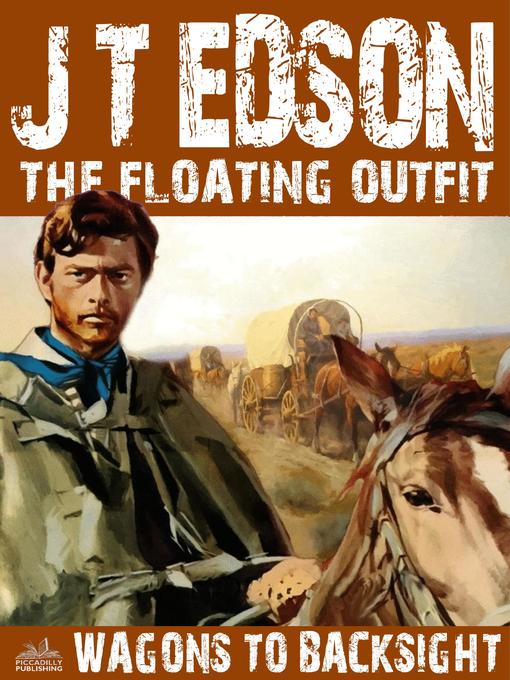 Title details for The Floating Outfit 11 by J.T. Edson - Available
